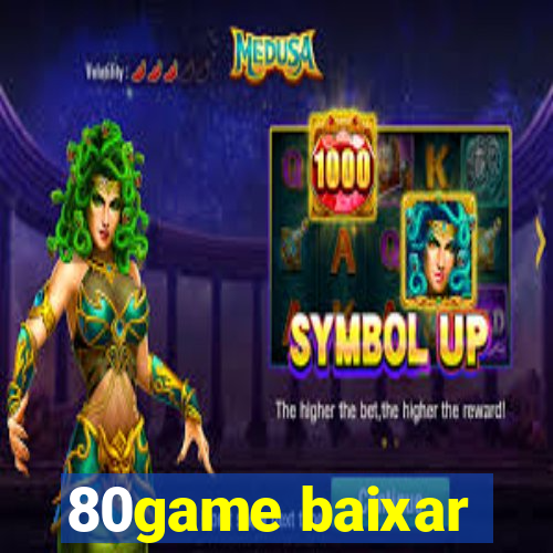 80game baixar